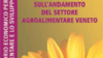 Prime valutazioni 2007 sull’andamento del settore agroalimentare veneto