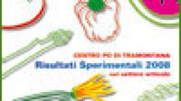 Terza Parte – Risulati sperimentali 2008 nel settore orticolo
