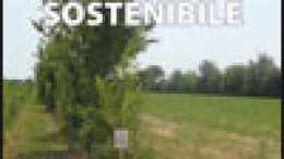 Agricoltura sostenibile – Le sperimentazioni 2012 presso l’Azienda pilota e dimostrativa “Diana” – Azienda aperta, protocolli aperti