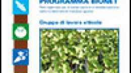 Programma BIONET (Rete regionale per la conservazione e caratterizzazione della biodiversità di interesse agrario) – Gruppo di lavoro viticolo