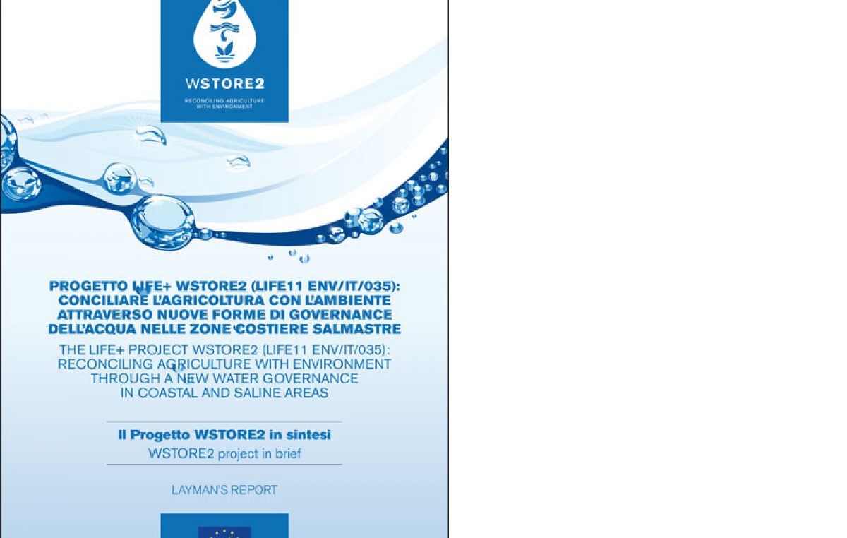 WStore2 – Reconciling agriculture with environment through a new water governance in coastal and saline areas- Layman Report