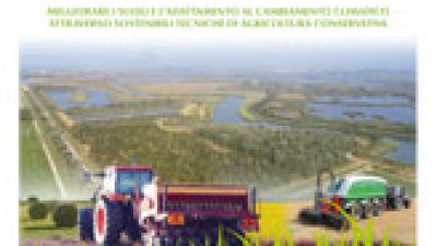 Progetto LIFE Helpsoil: Migliorare i suoli e l’adattamento climatico attraverso sostenibili tecniche di agricoltura conservativa