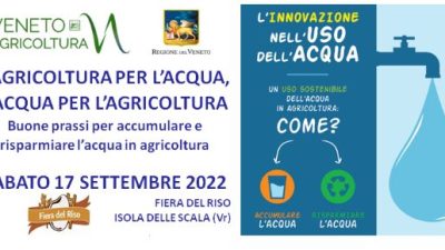 ACQUA E AGRICOLTURA: STAND E CONVEGNO DI VENETO AGRICOLTURA ALLA FIERA DEL RISO DI ISOLA DELLA SCALA (VR)