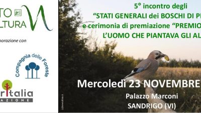 STATI GENERALI DEI BOSCHI DI PIANURA e cerimonia di premiazione “PREMIO Jean Giono L’UOMO CHE PIANTAVA GLI ALBERI”