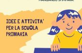 PUBBLICATO UN QUADERNO DIDATTICO PER GLI INSEGNANTI DELLA SCUOLA PRIMARIA