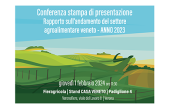VENETO AGRICOLTURA PRESENTA A FIERAGRICOLA LE PRIME VALUTAZIONI DELL’ANNATA AGRARIA REGIONALE 2023