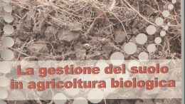 La gestione del suolo in agricoltura biologica