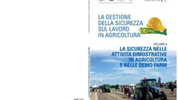 La sicurezza nelle attività dimostrative in agricoltura e nelle demo farm
